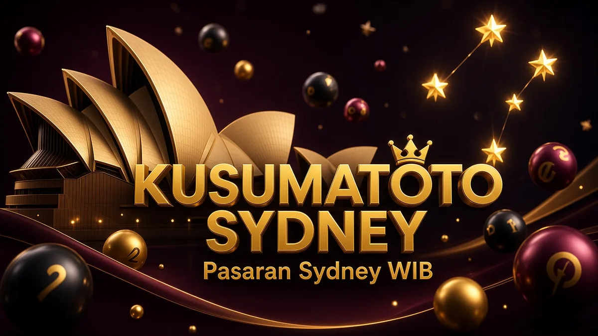 Kusumatoto Sydney — Pasaran Sydney & Waktu Indonesia | Artikel Mendalam 2026